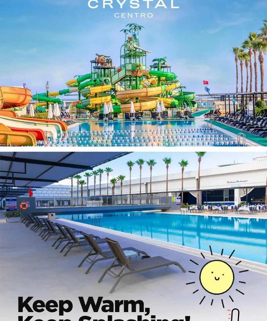 Crystal Centro Resort - Ultimate All Inclusive Antalya